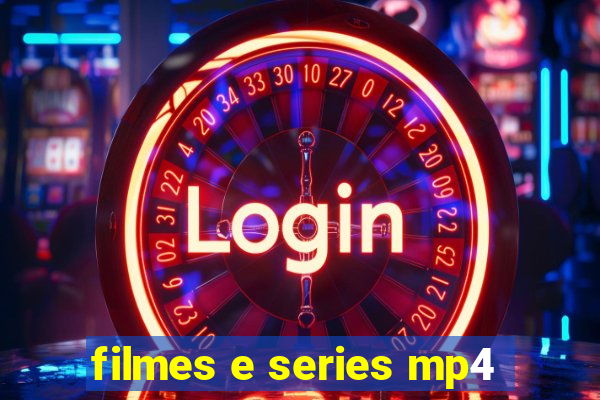 filmes e series mp4